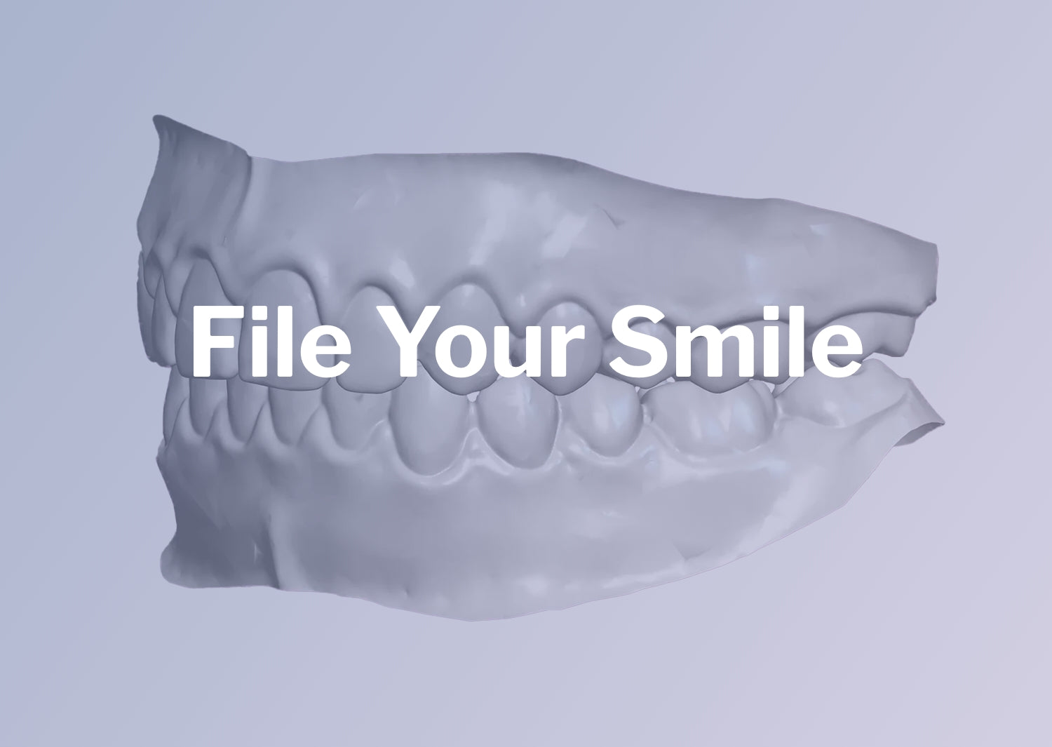 REORDER With "File Your Smile"